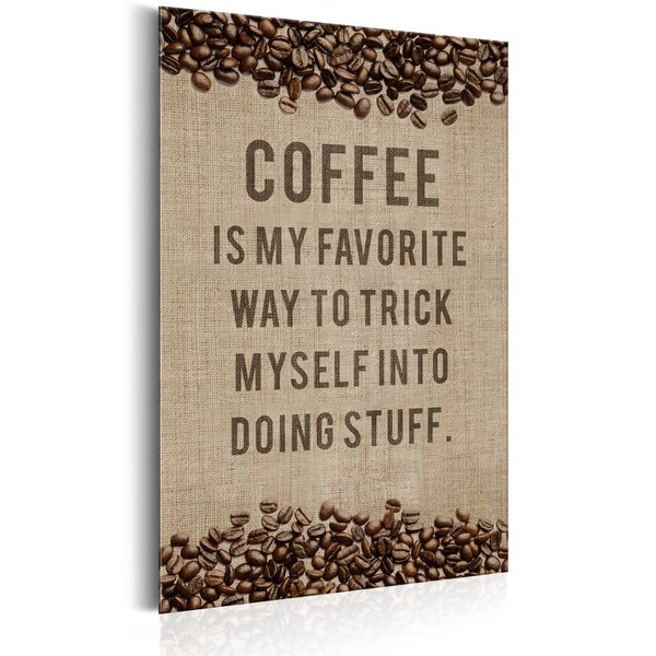 prezzo Plaque en Métal - Coffee Lovers - My Favorite Way To Trick Myself 31x46cm Erroi