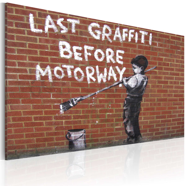 Impression sur toile - Le dernier graffiti avant l'autoroute Banksy Erroi prezzo